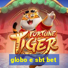 globo e sbt bet